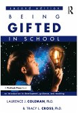 Being Gifted in School (eBook, ePUB) Being Gifted in School (eBook, ePUB)