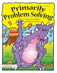 Primarily Problem Solving (eBook, ePUB) - Draze, Diane