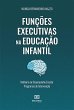 Funções Executivas na Educação... - Bild 1