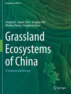 Grassland Ecosystems of China - Li, Linghao;Chen, Jiquan;Han, Xingguo