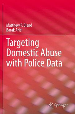 Targeting Domestic Abuse with Police Data - Bland, Matthew P.;Ariel, Barak