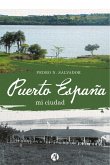 Puerto España, mi ciudad (eBook, ePUB)