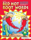 Red Hot Root Words (eBook, ePUB)