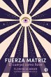 Fuerza Matriz (eBook, ePUB) - Bild 1