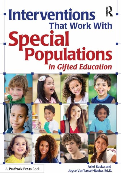 Interventions That Work With Special Populations in Gifted Education (eBook, ePUB)