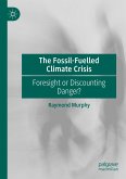 The Fossil-Fuelled Climate Crisis