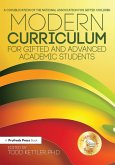Modern Curriculum for Gifted and Advanced Academic Students (eBook, ePUB)