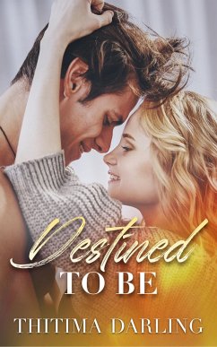 Cover Destined To Be (eBook, ePUB)