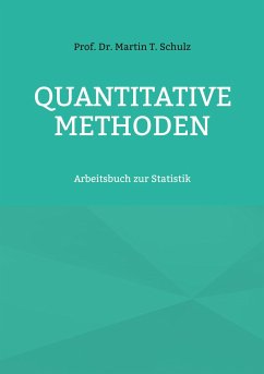 Quantitative Methoden - Schulz, Martin T.