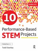 10 Performance-Based STEM Projects for Grades 6-8 (eBook, PDF)
