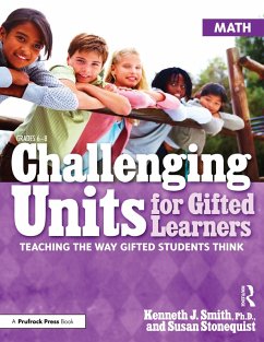 Challenging Units for Gifted Learners (eBook, PDF) - Smith, Kenneth J.; Stonequist, Susan