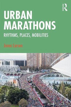 Urban Marathons (eBook, PDF) - Larsen, Jonas