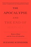The Apocalypse and the End of History (eBook, ePUB)