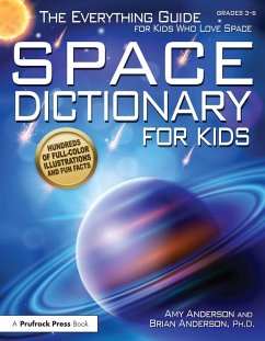 Space Dictionary for Kids (eBook, PDF) - Anderson, Amy; Anderson, Brian