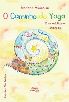 O Caminho do Yoga (eBook, ePUB) - Mussolini, Mariana