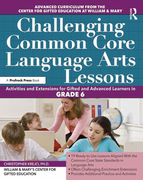 Challenging Common Core Language Arts Lessons (eBook, PDF) Challenging Common Core Language Arts Lessons (eBook, PDF)
