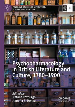 Psychopharmacology in British Literature and Culture, 1780¿1900