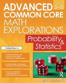 Advanced Common Core Math Explorations (eBook, ePUB)