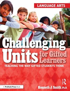 Challenging Units for Gifted Learners (eBook, PDF) - Smith, Kenneth J.