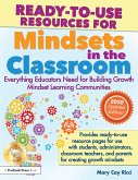 Ready-to-Use Resources for Mindsets in the Classroom (eBook, ePUB) Ready-to-Use Resources for Mindsets in the Classroom (eBook, ePUB)