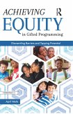 Achieving Equity in Gifted Programming (eBook, ePUB)