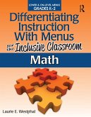 Differentiating Instruction With Menus for the Inclusive Classroom (eBook, PDF)