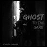 Ghost To The Game (eBook, ePUB) - Bild 1