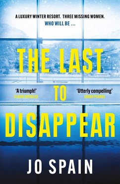 The Last to Disappear (eBook, ePUB) - Spain, Jo