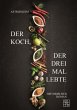 Der Koch, der drei Mal lebte (eBook,... - Bild 1