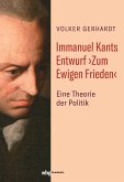 Immanuel Kants Entwurf >Zum Ewigen Frieden< (eBook, PDF)