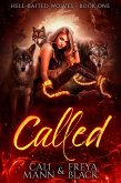 Called (Hell-Baited Wolves, #1) (eBook, ePUB)