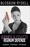 Sherryl & Lynette - Regnum defende (eBook, ePUB)