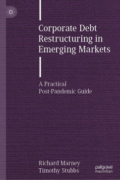 Corporate Debt Restructuring in Emerging Markets (eBook, PDF) - Marney, Richard; Stubbs, Timothy