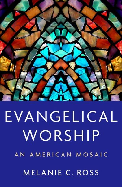 Evangelical Worship (eBook, ePUB) Evangelical Worship (eBook, ePUB)