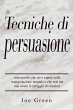Tecniche di persuasione: tutto quello... - Bild 1