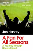 A Fan for All Seasons (eBook, ePUB)