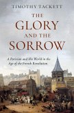 The Glory and the Sorrow (eBook, PDF)