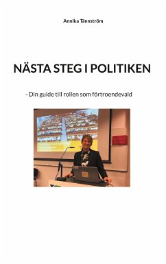 Nästa steg i politiken (eBook, ePUB) - Tännström, Annika