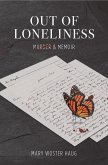 Out of Loneliness (eBook, ePUB)