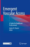 Emergent Vascular Access (eBook, PDF)