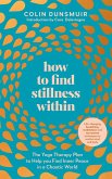How to Find Stillness Within (eBook, ePUB)