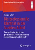 Die professionelle Identität in der Sozialen Arbeit (eBook, PDF)