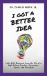 I Got a Better Idea (eBook, ePUB) - Bild 1