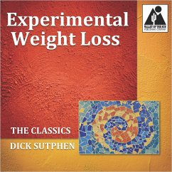 Experimental Weight Loss: The Classics (MP3-Download) - Sutphen, Dick