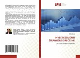 INVESTISSEMENTS ÉTRANGERS DIRECTS (II)