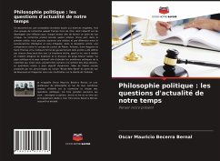 Philosophie politique : les questions d'actualité de notre temps - Becerra Bernal, Óscar Mauricio