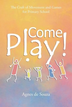 Come Play! - de Souza, Agnes