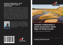Impatti ambientali e socio-economici della diga di Diopcounda - Konta, Amadou Bamba
