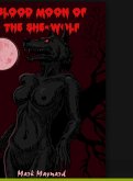 Blood Moon of the She-Wolf