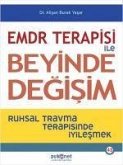 EMDR Terapisi ile Beyinde Degisim